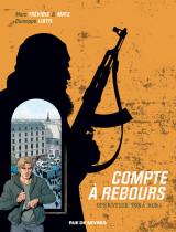 Compte à rebours (Tome 3 - Opération Tora Bora)