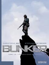 Bunker T1 - Les frontières interdites