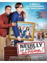 Neuilly sa mère, sa mère